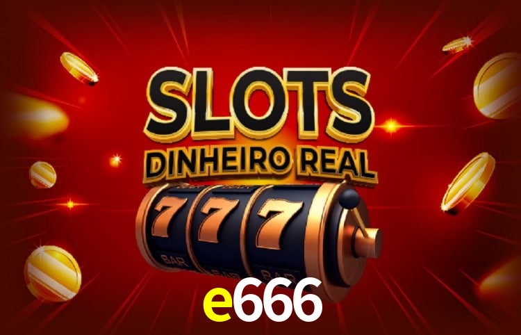 Coleção Premium de Slots e666 - NetEnt, Pragmatic Play, Evolution